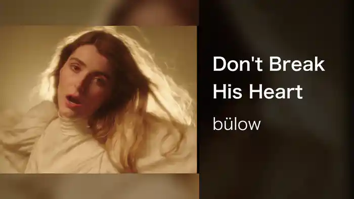 Don't Break His Heart