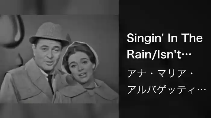 Singin' In The Rain/Isn’t This A Lovely Day/Pennies From Heaven (Medley/Live On The Ed Sullivan Show, November 27, 1960)