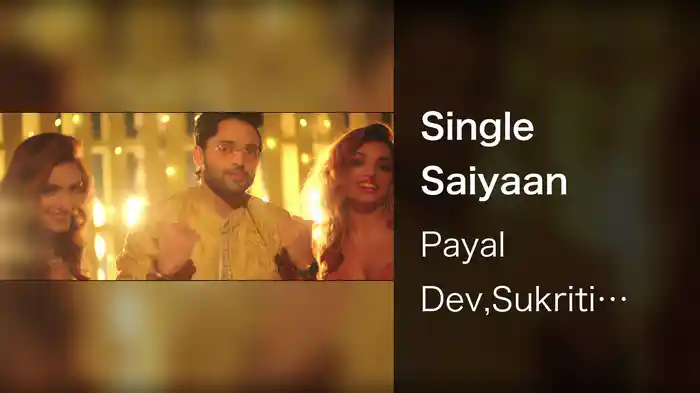 Single Saiyaan