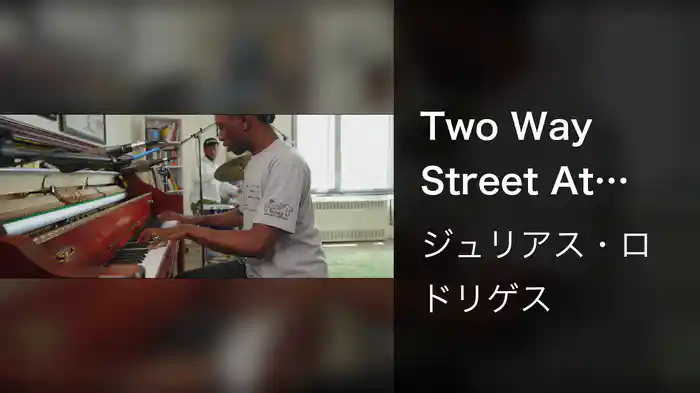 Two Way Street At Home (Live)