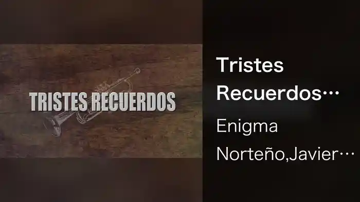 Tristes Recuerdos (LETRA / En Vivo)