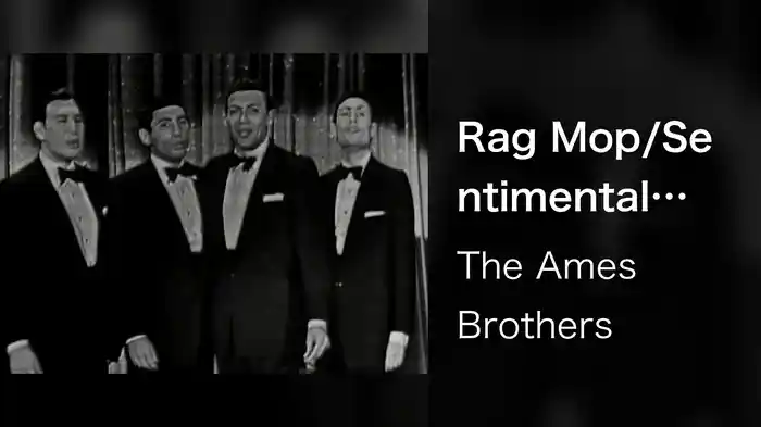 Rag Mop/Sentimental Me/The Naughty Lady of Shady Lane (Medley/Live On The Ed Sullivan Show, April 22, 1956)