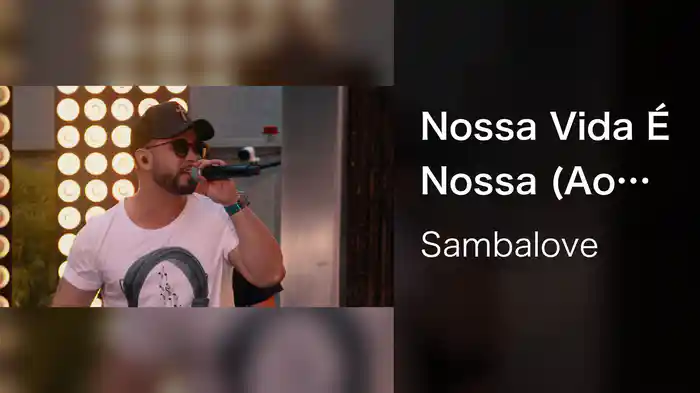 Nossa Vida É Nossa (Ao Vivo Em São Paulo / 2021)