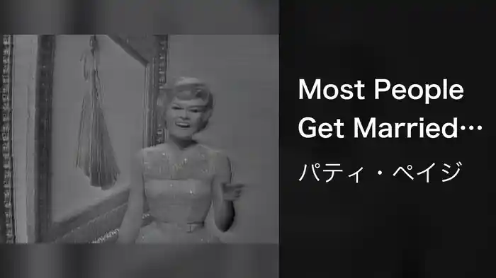 Most People Get Married (Live On The Ed Sullivan Show, April 1, 1962)