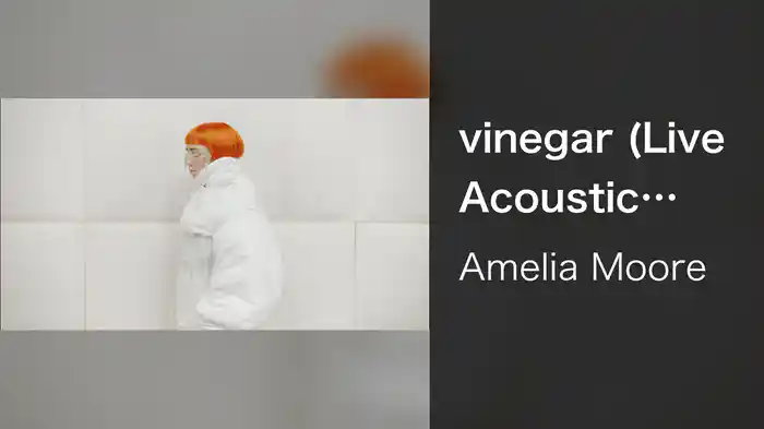 vinegar (Live Acoustic Performance from Los Angeles/2022)