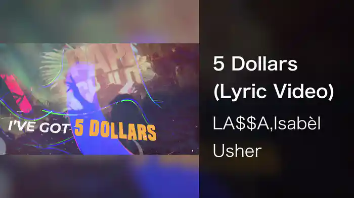 5 Dollars (Lyric Video)