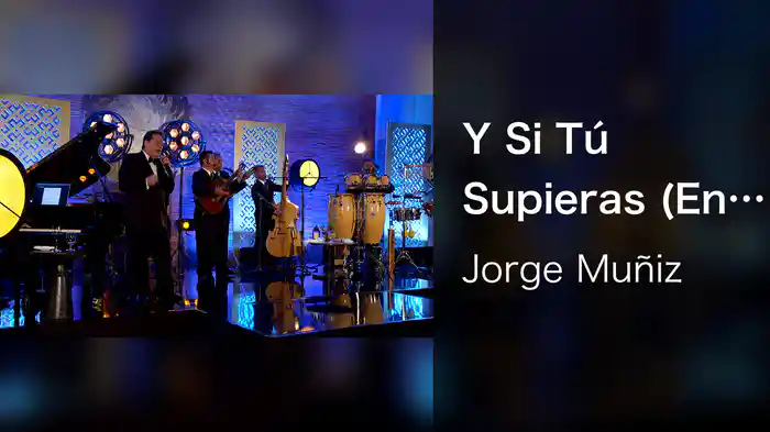 Y Si Tú Supieras (En Vivo)