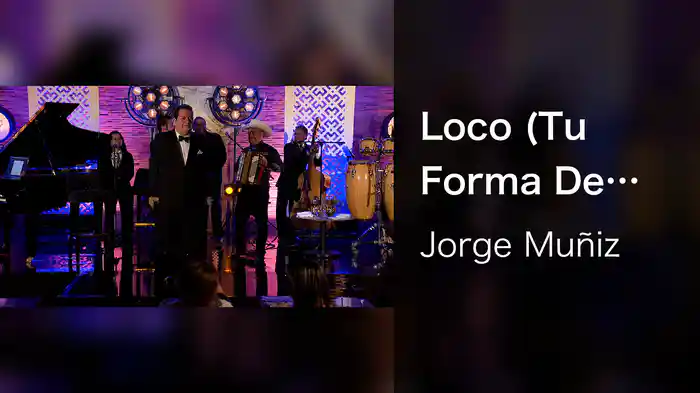 Loco (Tu Forma De Ser) (En Vivo)