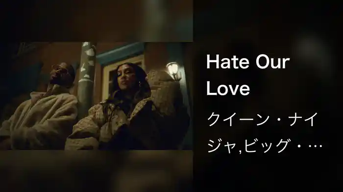 Hate Our Love