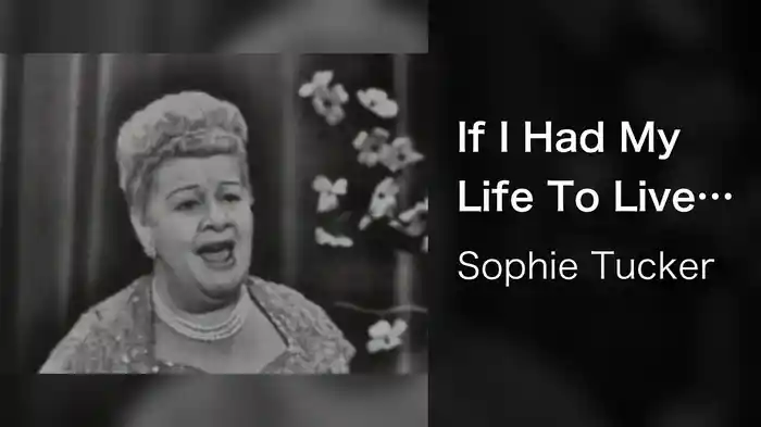 If I Had My Life To Live Over/Curse Of An Aching Heart (Medley/Live On The Ed Sullivan Show, December 16, 1951)