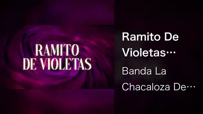 Ramito De Violetas (LETRA)