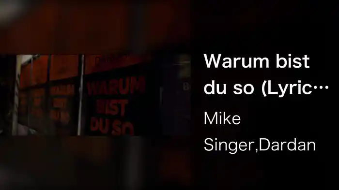 Warum bist du so (Lyric Video)