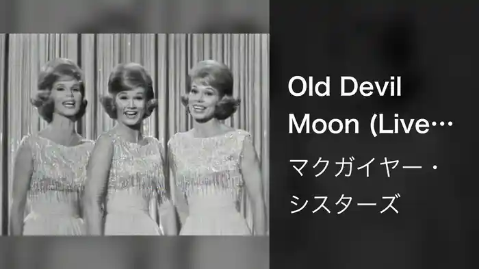 Old Devil Moon (Live On The Ed Sullivan Show, June 9, 1963)