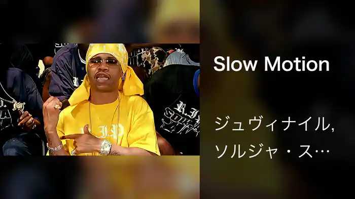 Slow Motion