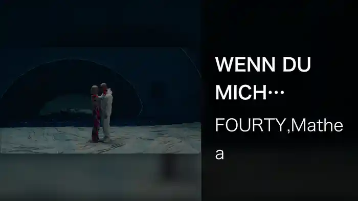 WENN DU MICH VERMISST