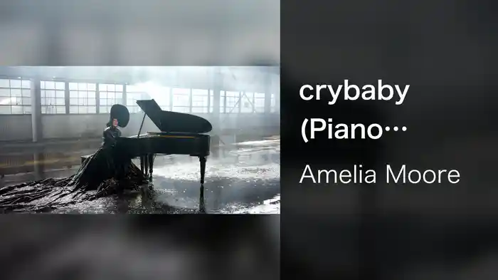 crybaby (Piano Version)