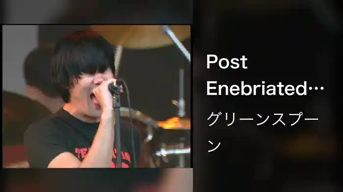 Post Enebriated Anxiety (Live)