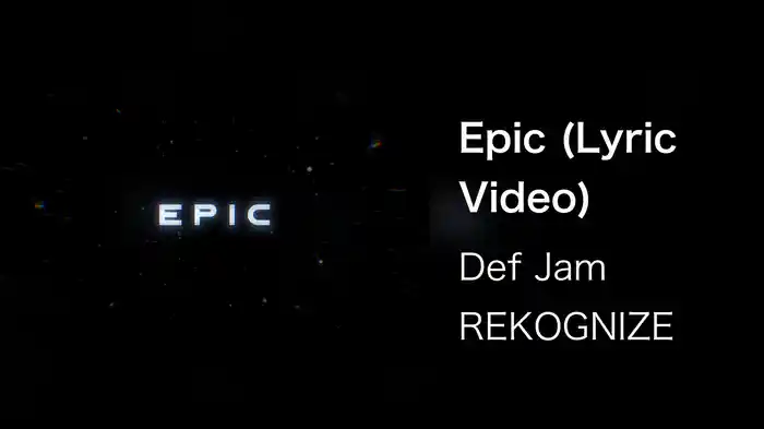 Epic (Lyric Video)
