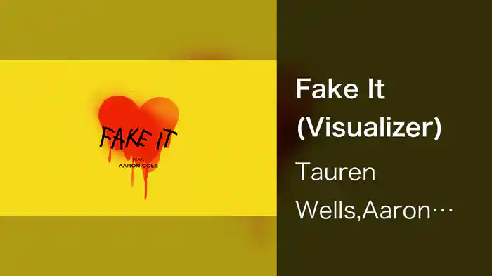 Fake It (Visualizer)