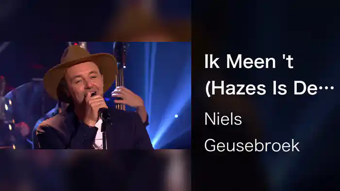 Ik Meen 't (Hazes Is De Basis)