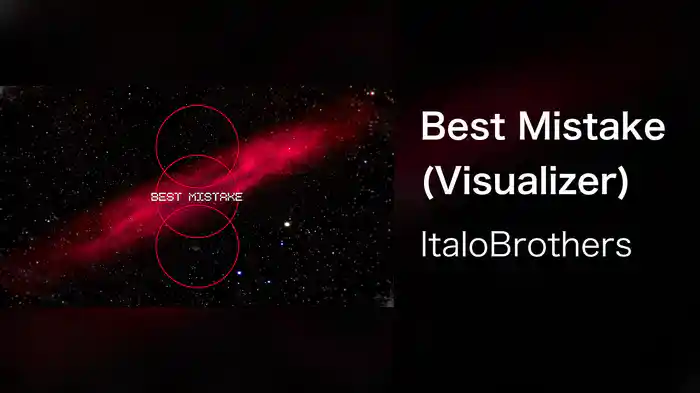 Best Mistake (Visualizer)