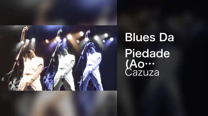 Blues Da Piedade (Ao Vivo No Rio De Janeiro / 1988)