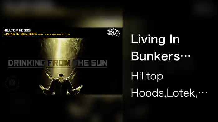 Living In Bunkers (Audio)