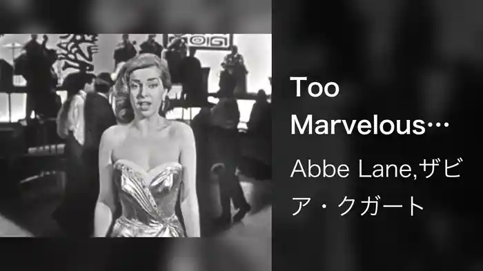 Too Marvelous For Words (Live On The Ed Sullivan Show, February 24, 1957)