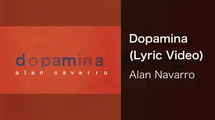 Dopamina (Lyric Video)