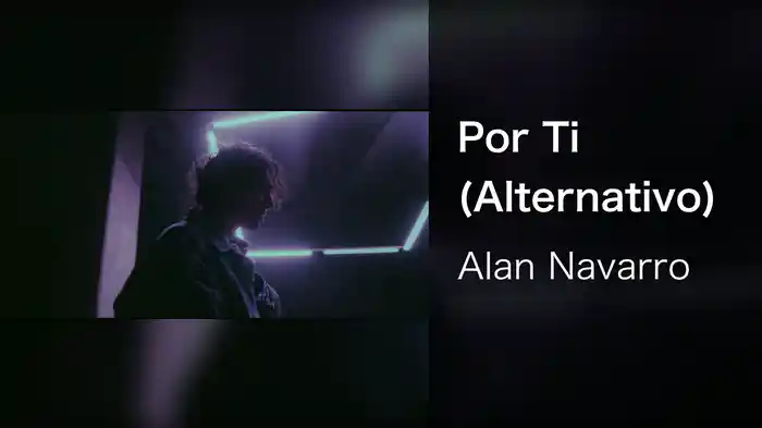 Por Ti (Alternativo)