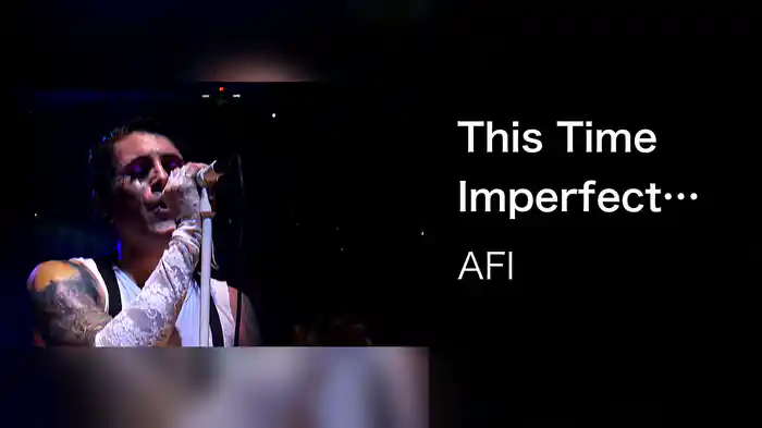 This Time Imperfect (Live From Long Beach Arena, 2006)