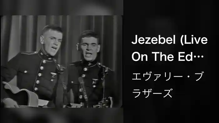 Jezebel (Live On The Ed Sullivan Show, February 18, 1962)