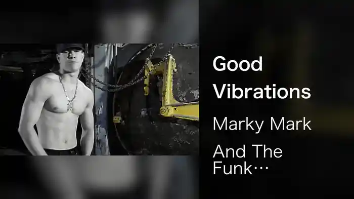 Good Vibrations