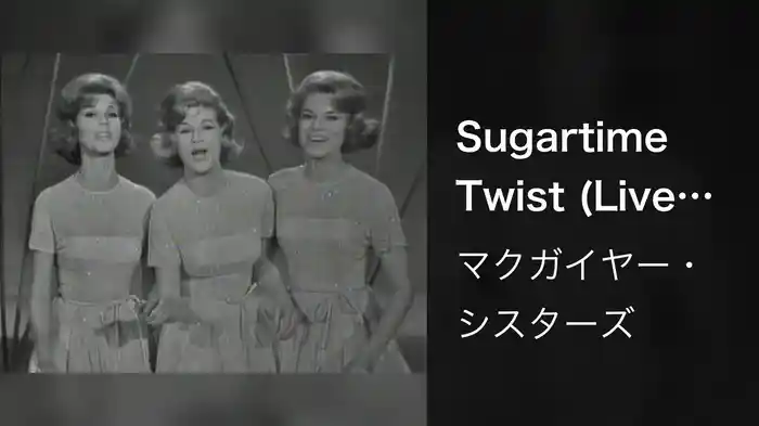 Sugartime Twist (Live On The Ed Sullivan Show, February 11, 1962)