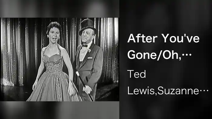 After You've Gone/Oh, You Beautiful Doll/Smiles (Medley/Live On The Ed Sullivan Show, November 20, 1955)