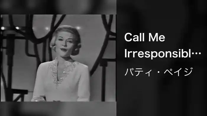 Call Me Irresponsible (Live On The Ed Sullivan Show, May 3, 1964)