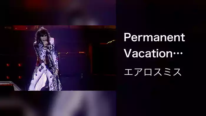 Permanent Vacation (Live From Landover, MD 1989)