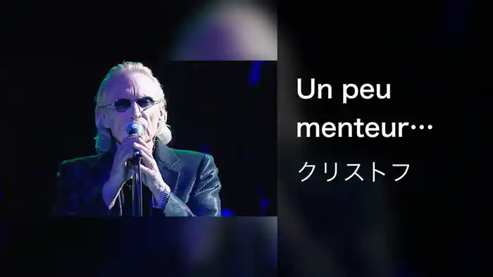 Un peu menteur (Live à l'Olympia 2002)