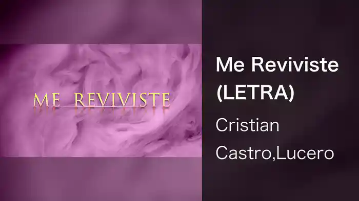 Me Reviviste (LETRA)