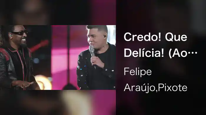 Credo! Que Delícia! (Ao Vivo Em Belo Horizonte / 2021)