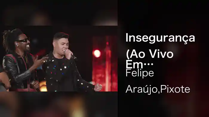 Insegurança (Ao Vivo Em Belo Horizonte / 2021)