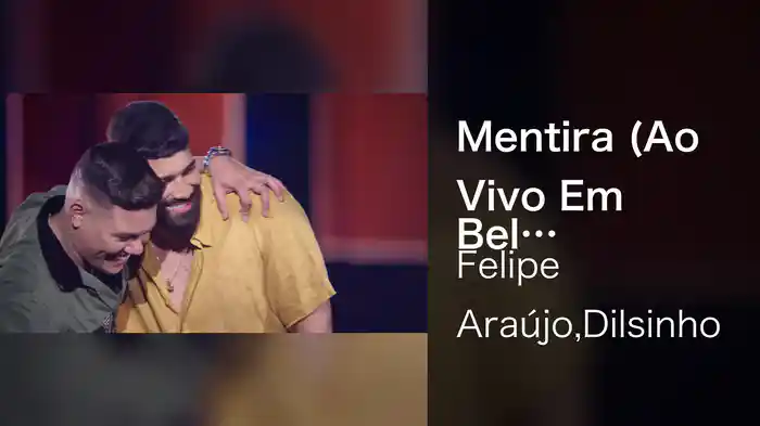 Mentira (Ao Vivo Em Belo Horizonte / 2021)