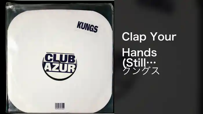Clap Your Hands (Still Image Vevo)