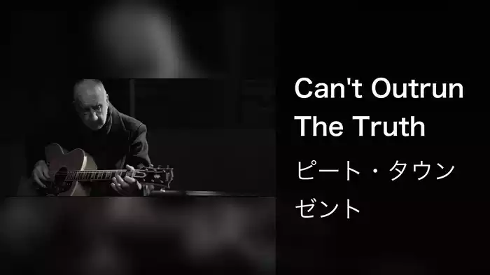 Can't Outrun The Truth