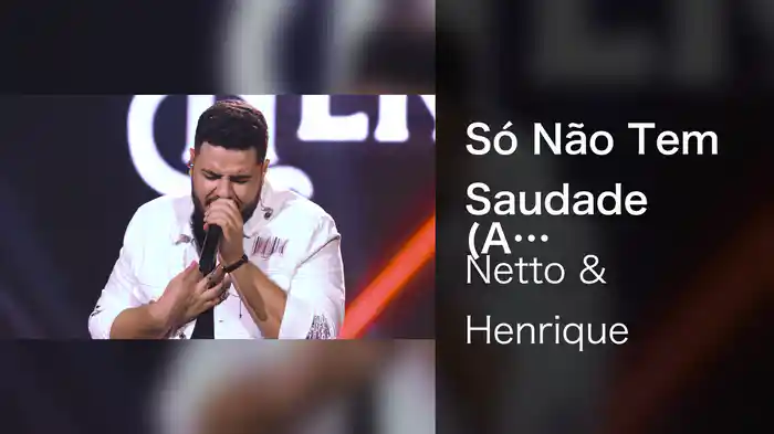 Só Não Tem Saudade (Ao Vivo Em São Paulo / 2021)