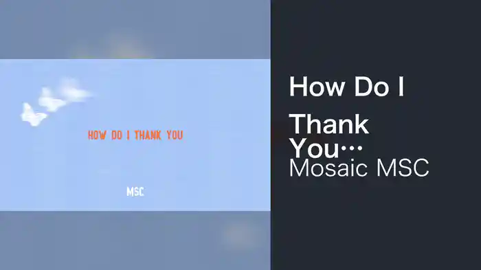How Do I Thank You (Audio)