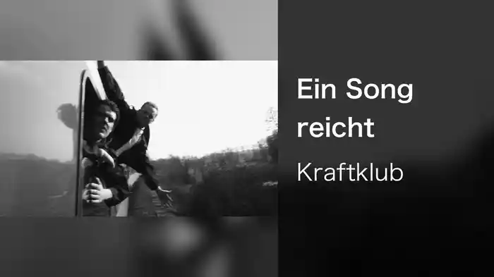 Ein Song reicht