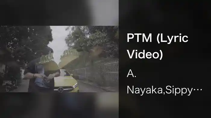 PTM (Lyric Video)