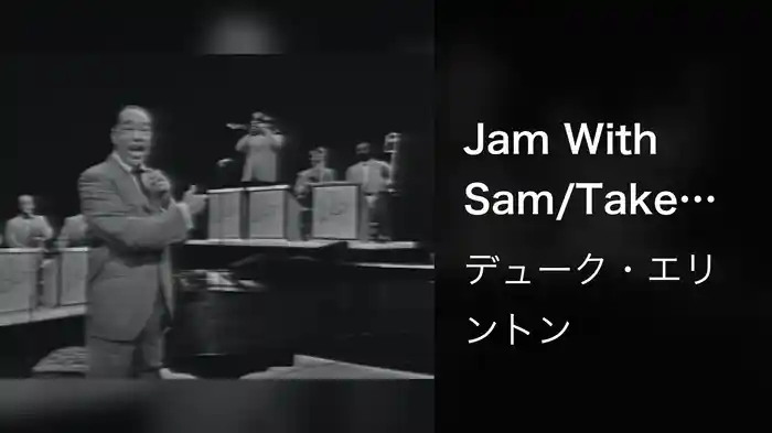 Jam With Sam/Take The "A" Train (Medley/Live On The Ed Sullivan Show, July 12, 1964)
