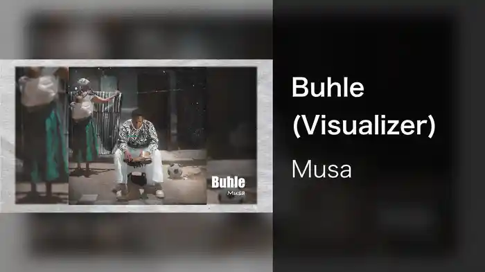 Buhle (Visualizer)